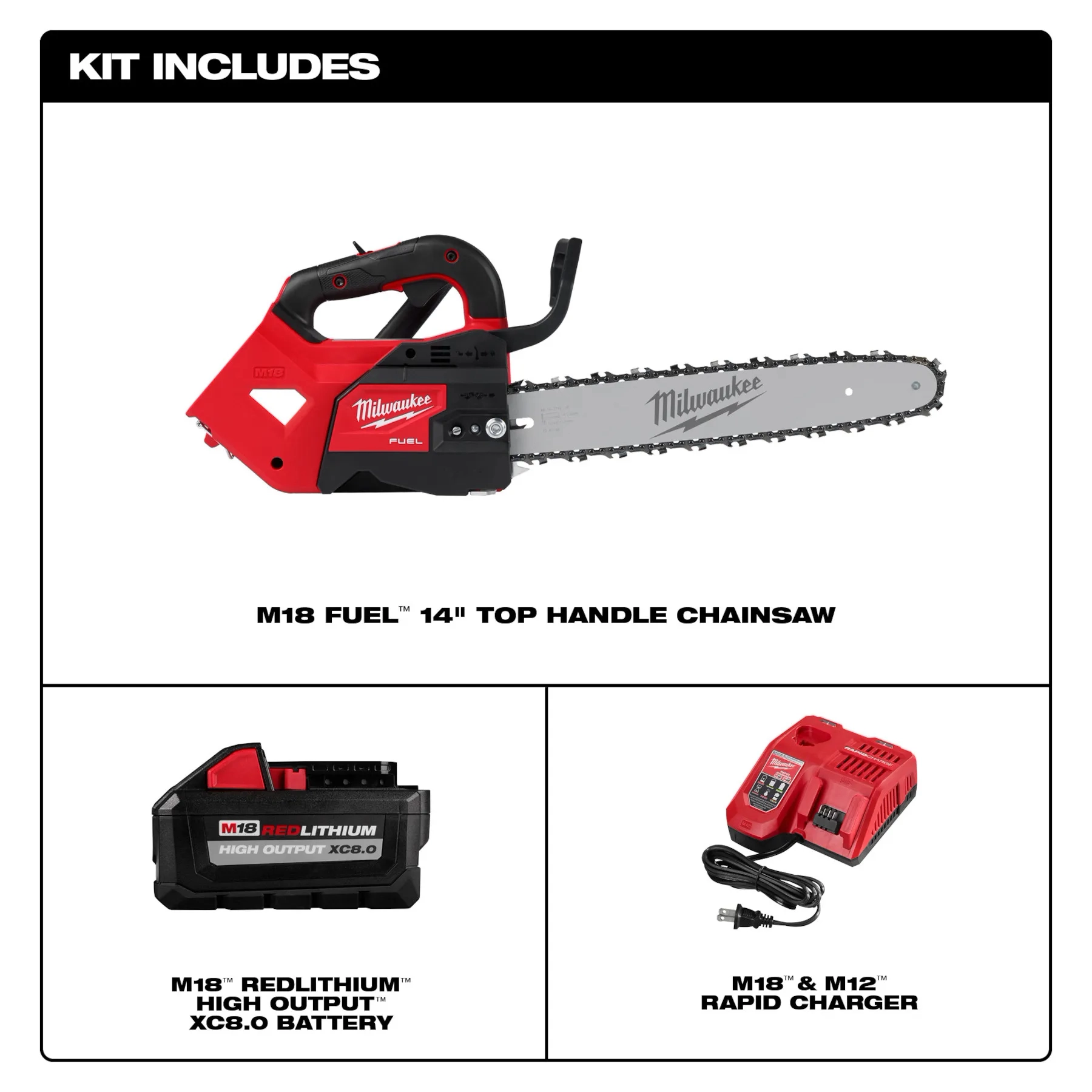Main 2 - MILWAUKEE M18 FUEL 14" TOP
HANDLE CHAINSAW KIT -